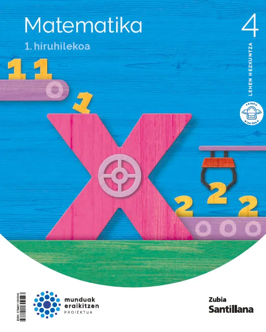 MATEMATIKA 4 LEH MUNDUAK ERAIKITZEN