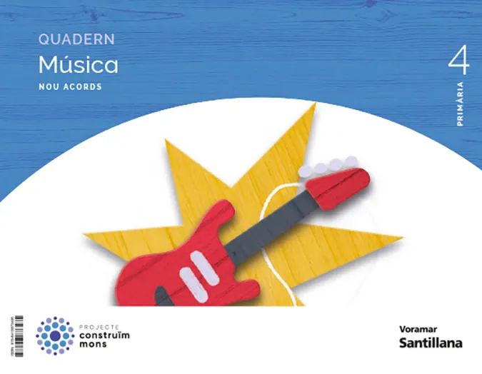 QUADERN MUSICA NOU ACORDS 4 PRIMARIA CONSTRUIM MONS