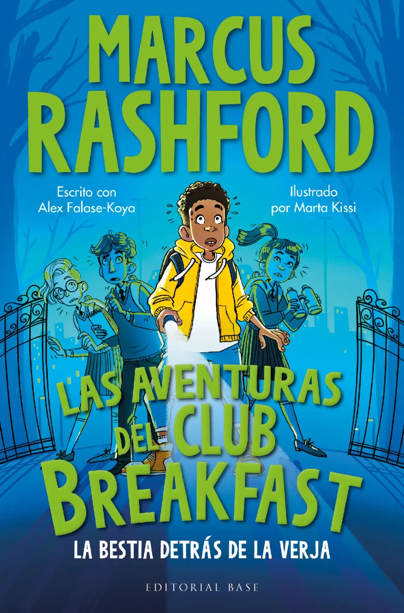 Las aventuras del Club Breakfast 1. La bestia detrás de la verja