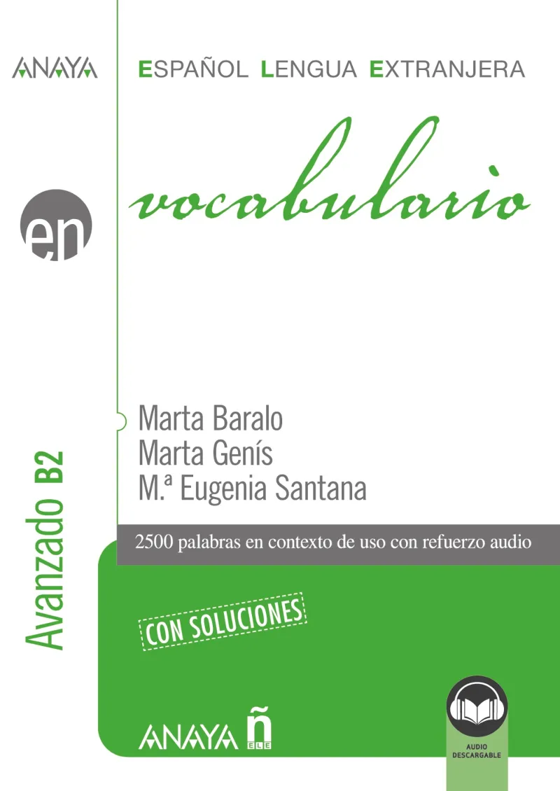 VOCABULARIO NIVEL AVANZADO B2 EDICIÓN 2023
