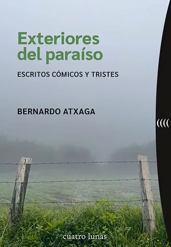 EXTERIORES DEL PARAISO -ESCRITOS COMICOS Y TRISTES-