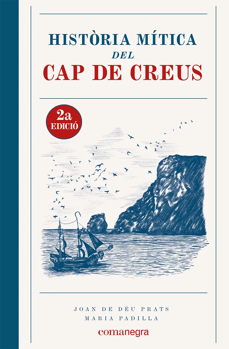 HISTORIA MITICA DEL CAP DE CREUS