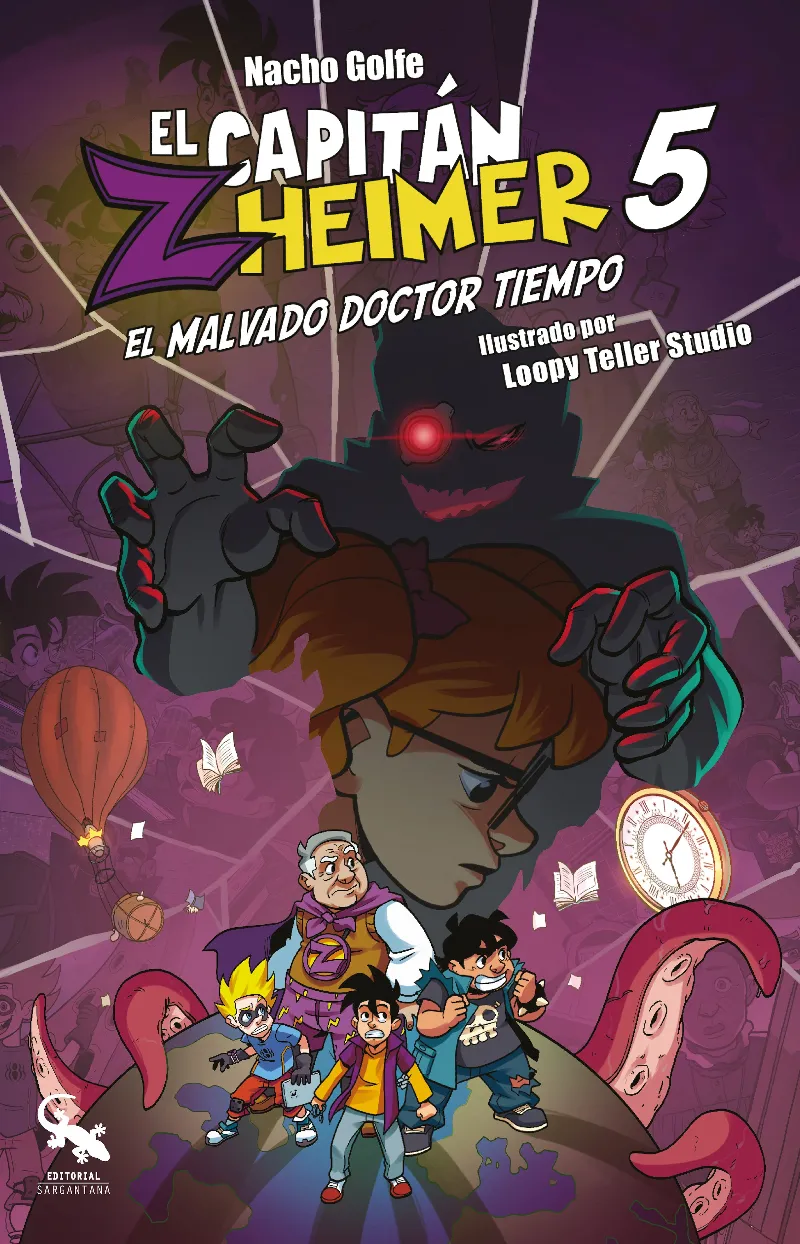 CAPITAN ZHEIMER 5: EL MALVADO DOCTOR TIEMPO