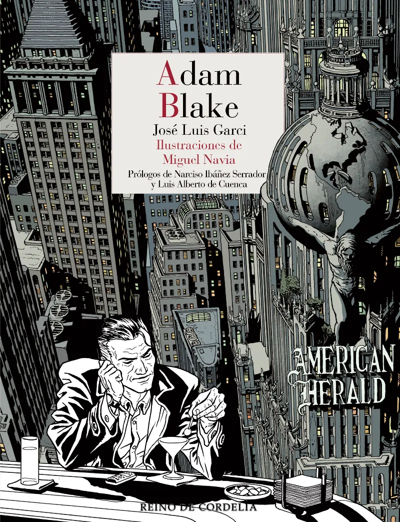 ADAM BLAKE - ILUSTRACIONES DE MIGUEL NAVIA