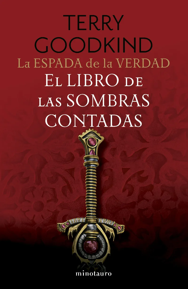 ESPADA DE LA VERDAD 01: EL LIBRO DE LAS SOMBRAS CONTADAS