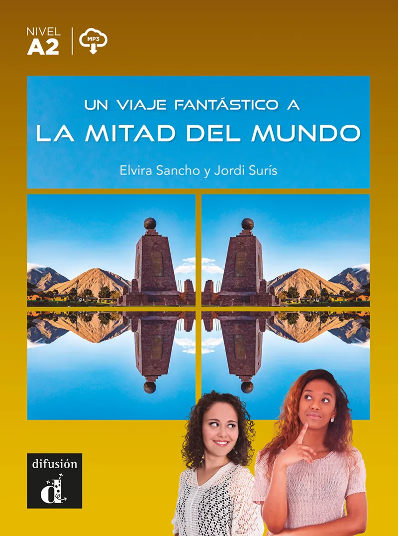 UN VIAJE FANTÁSTICO A LA MITAD DEL MUNDO