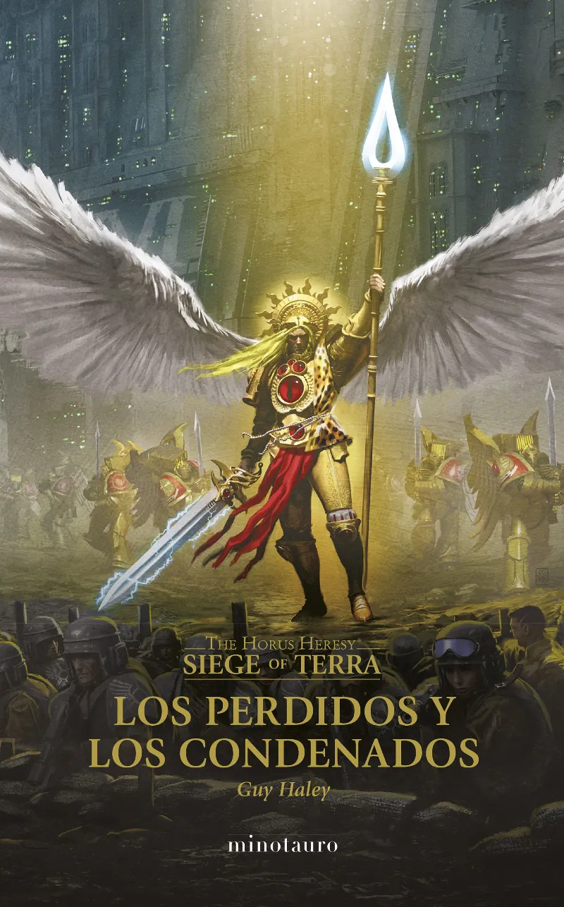 LOS PERDIDOS Y LOS CONDENADOS.HORUS HERESY SIEGE OF TERRA 02
