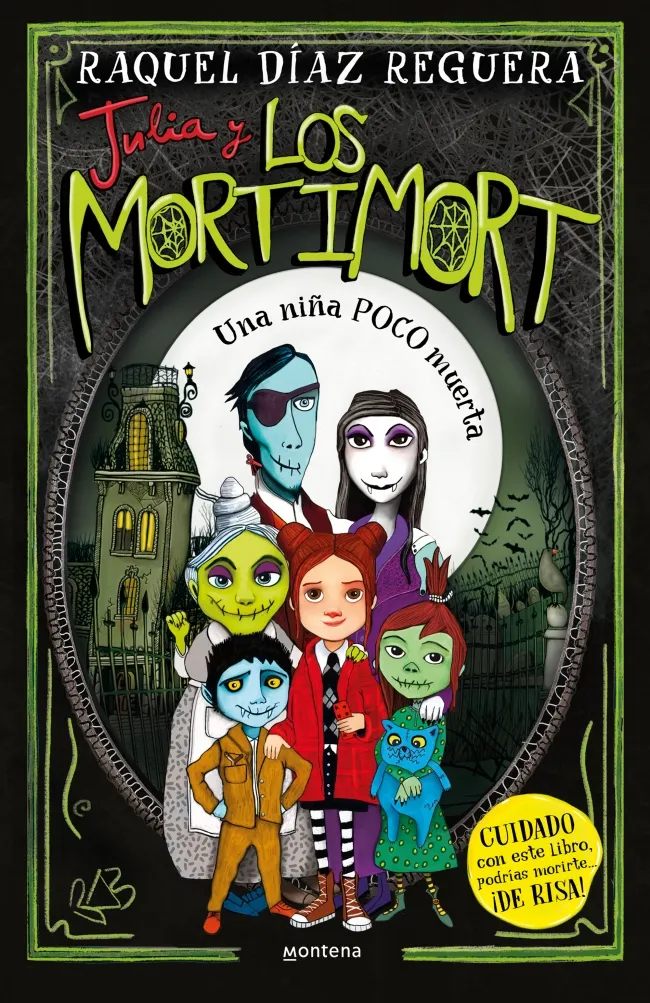 JULIA Y LOS MORTIMORT-1.UNA NIÑA POCO MUERTA