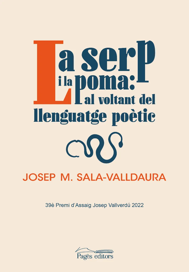 SERP I LA POMA, LA AL VOLTANT DEL LLENGUATGE POETIC