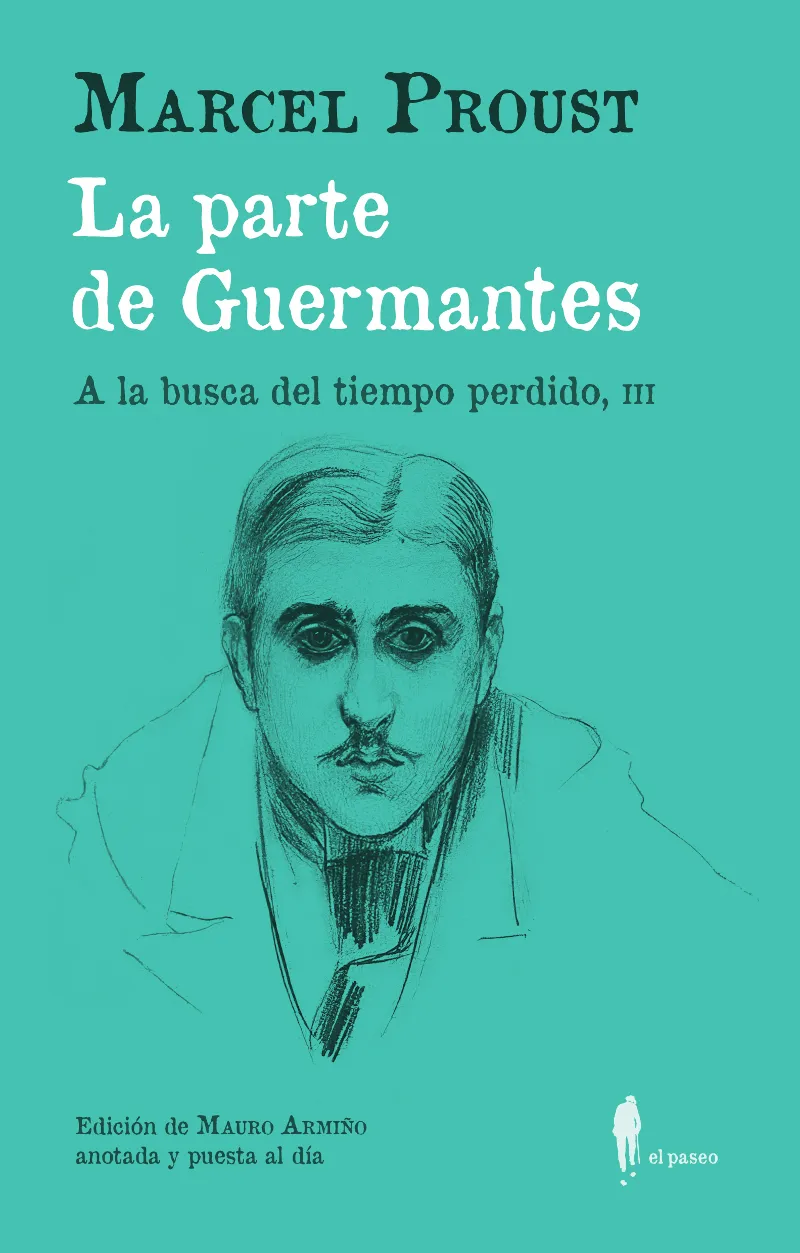 LA PARTE DE GUERMANTES.A LA BUSCA DEL TIMEPO PERDIDO III -