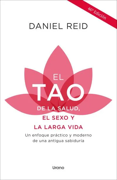 TAO DE LA SALUD EL SEXO Y LA LARGA VIDA, EL