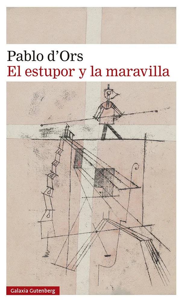 ESTUPOR Y LA MARAVILLA, EL -ED.2023-