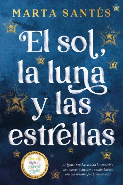 SOL LA LUNA Y LAS ESTRELLAS, EL