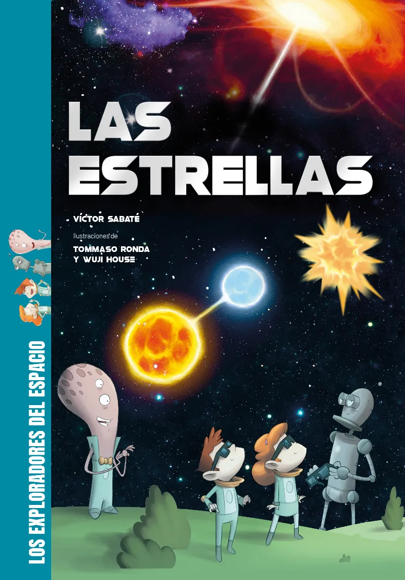 ESTRELLAS, LAS -LOS EXPLORADORES DEL ESPACIO-