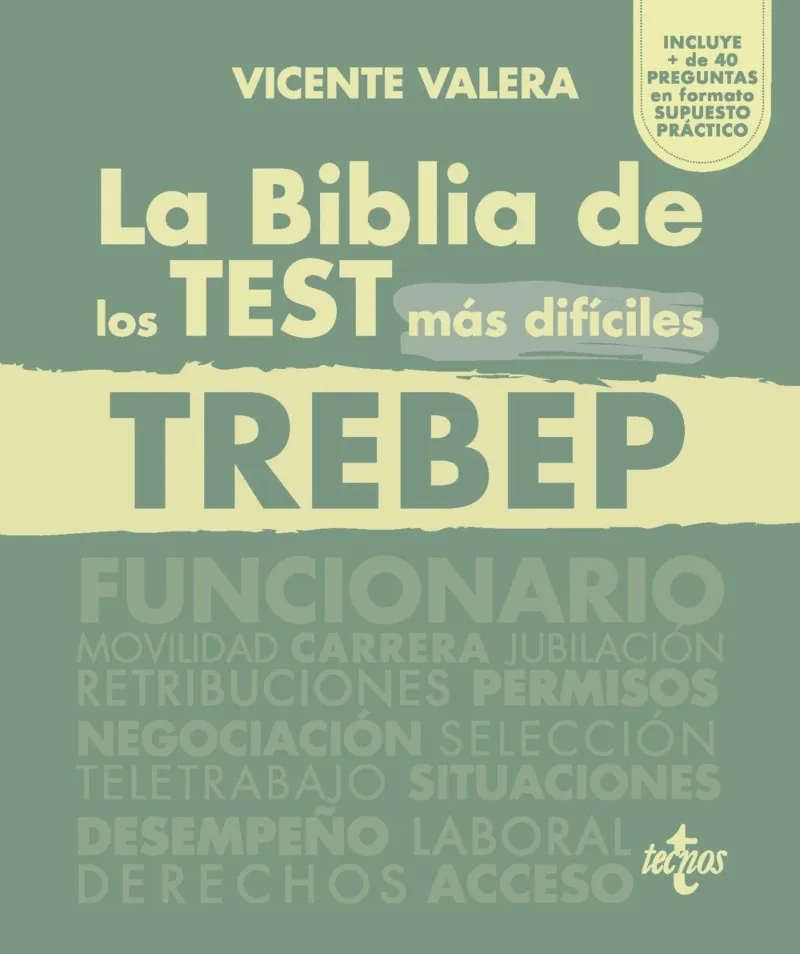 BIBLIA DE LOS TEST MAS DIFICILES DEL TREBEP, LA