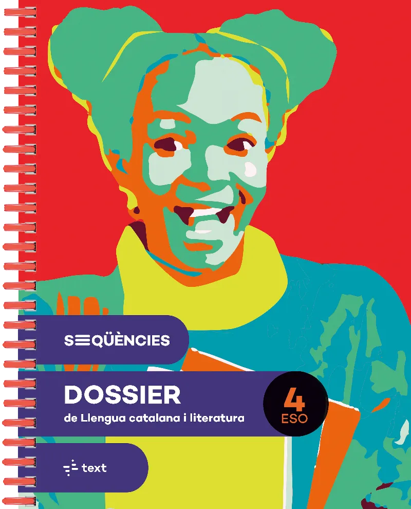 SEQÜÈNCIES DOSSIER. LLENGUA CATALANA I LITERATURA 4 ESO