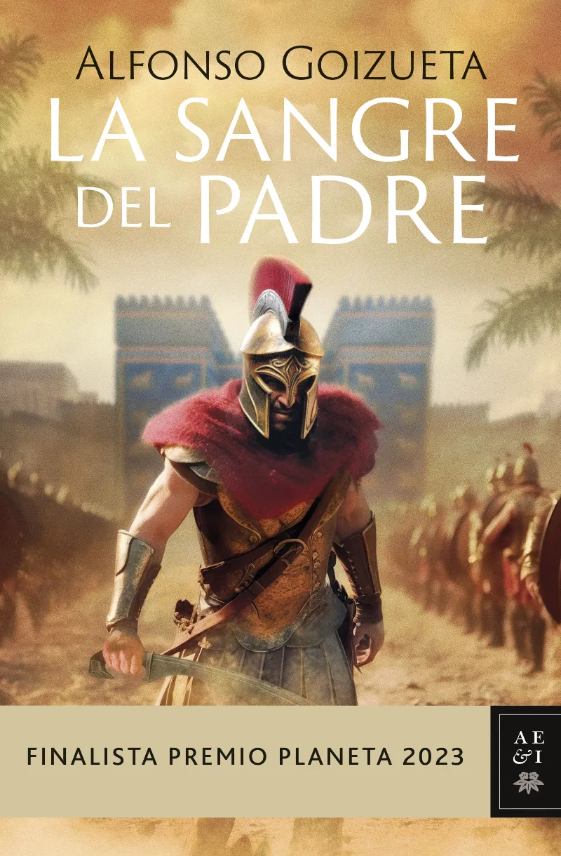 SANGRE DEL PADRE, LA -FINALISTA PREMIO PLANETA 2023-