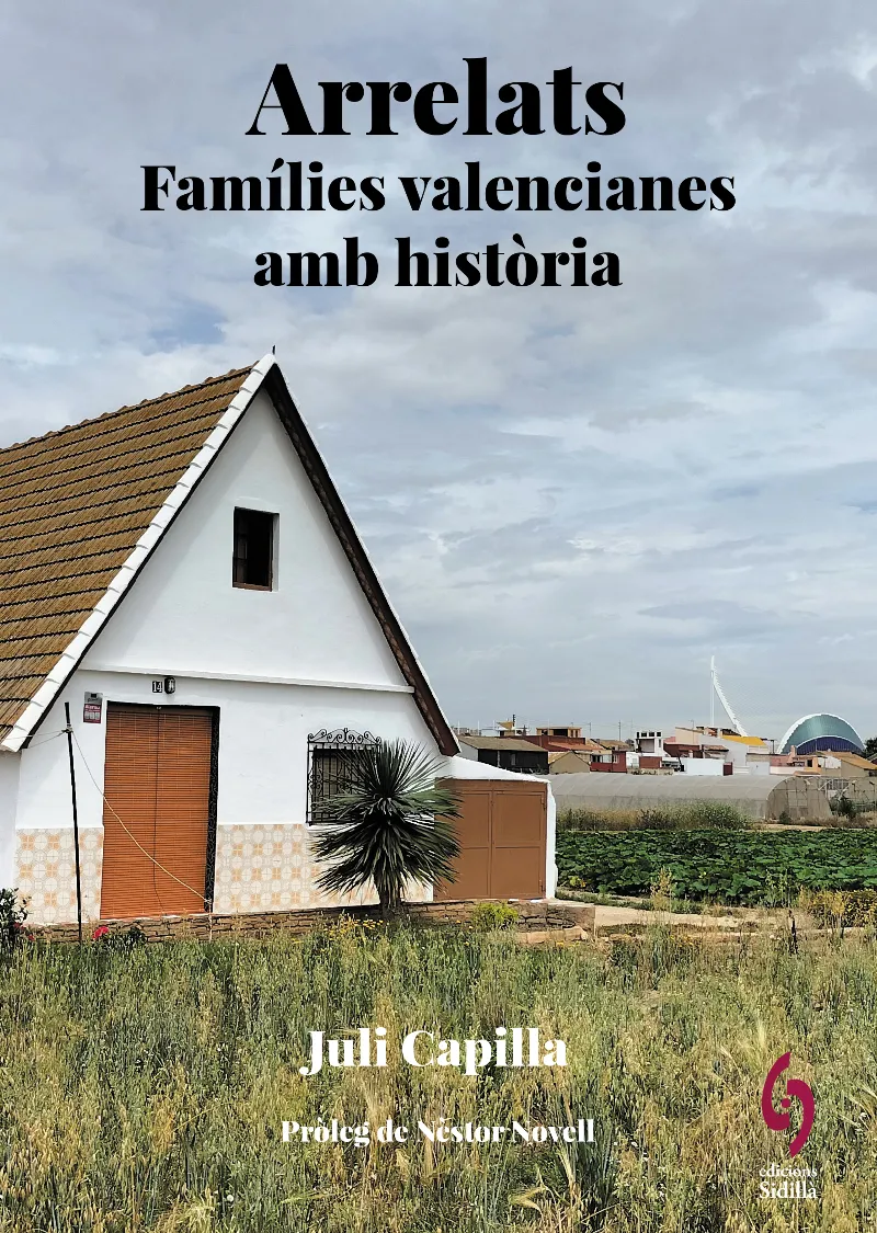 ARRELATS -FAMILIES VALENCIANES AMB HISTORIA-