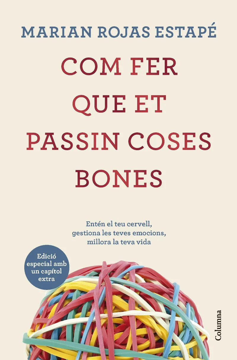 COM FER QUE ET PASSIN COSES BONES -ED.ESPECIAL TAPA DURA-