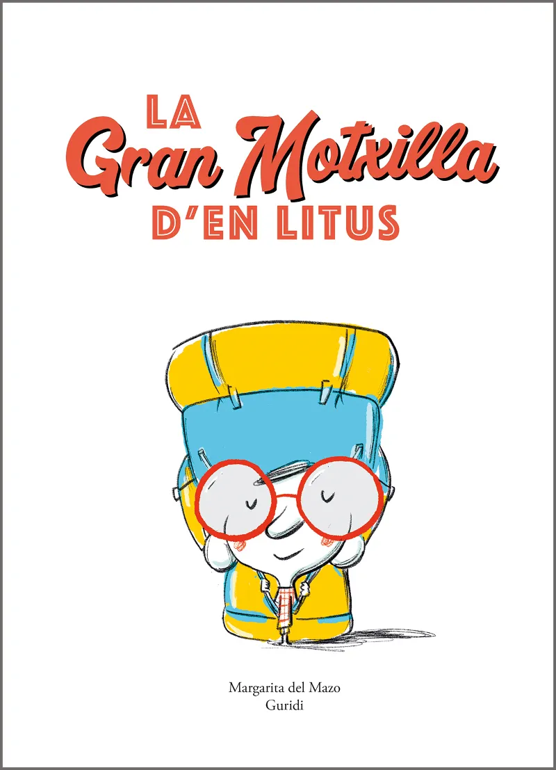 GRAN MOTXILLA D'EN LITUS, LA