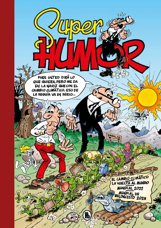 SUPER HUMOR VOL 67: CAMBIO CLIMATICO / VUELTA AL MUNDO / MUNDIAL22 / BALONCESTO23