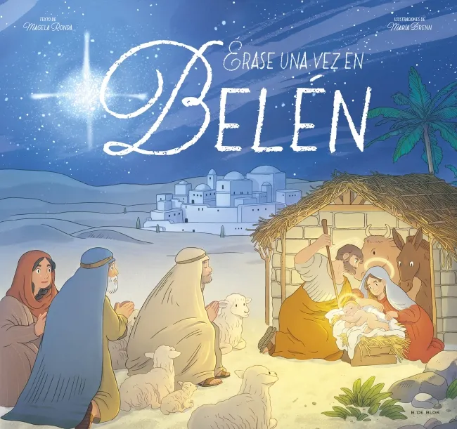 ERASE UNA VEZ EN BELEN