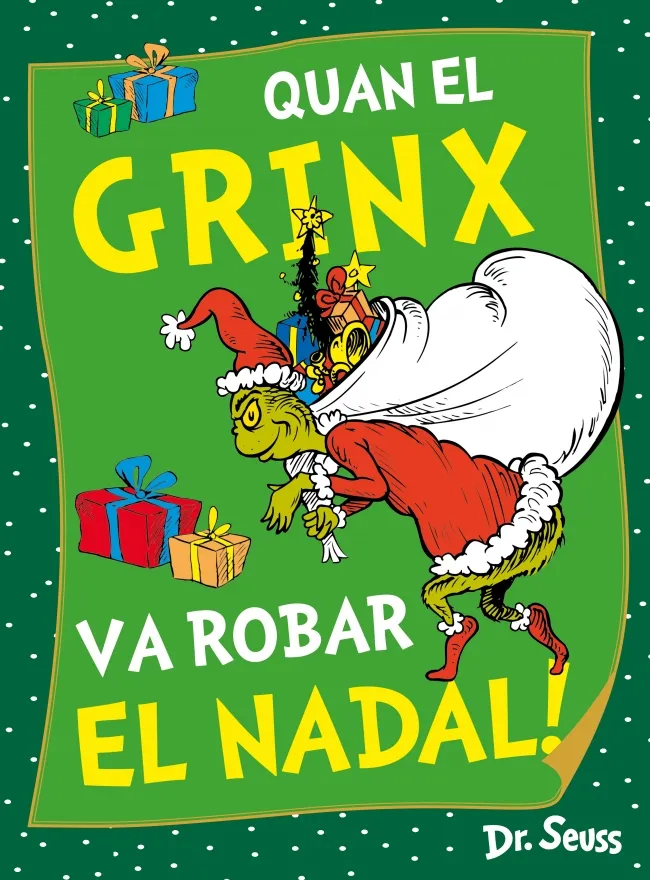 QUAN EL GRINCH VA ROBAR EL NADAL(EDICIÓ 2023)