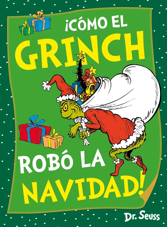 COMO EL GRINCH ROBO LA NAVIDAD -ED.2023-