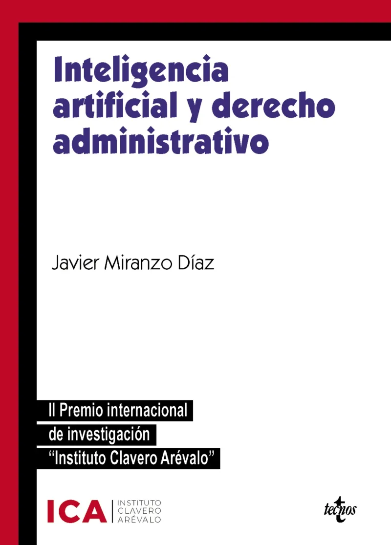 INTELIGENCIA ARTIFICIAL Y DERECHO ADMINISTRATIVO