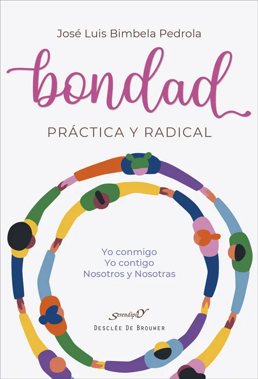 BONDAD.PRÁCTICA Y RADICAL