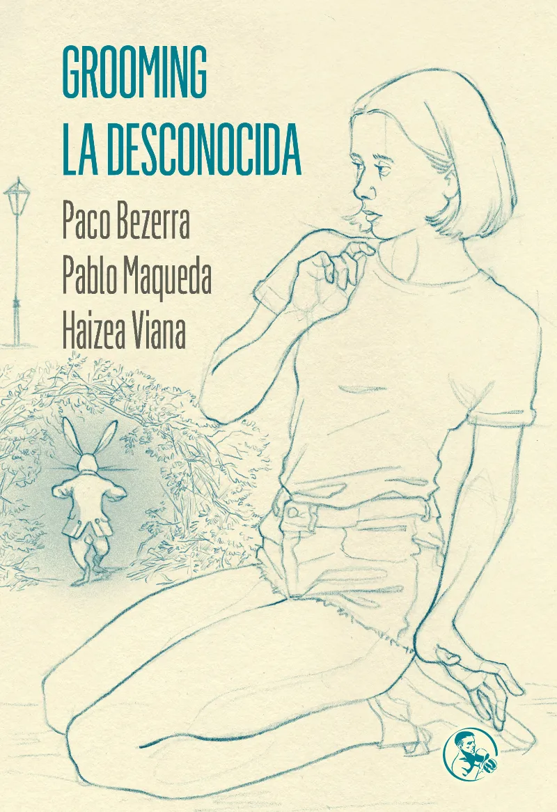GROOMING -LA DESCONOCIDA
