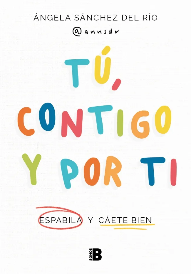 TU CONTIGO Y POR TI ESPABILA Y CAETE BIEN
