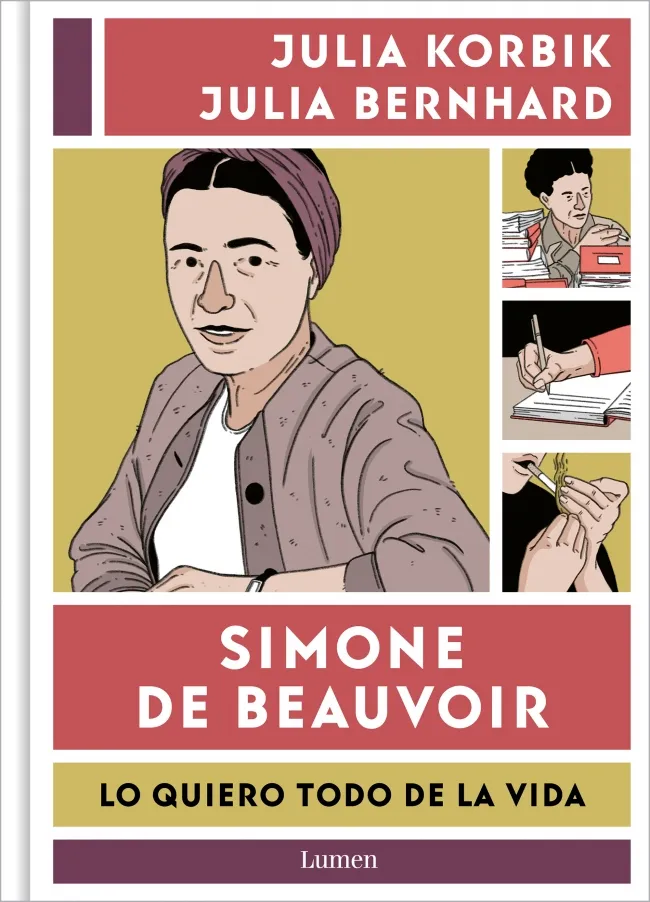 SIMONE DE BEAUVOIR: LO QUIERO TODO DE LA VIDA