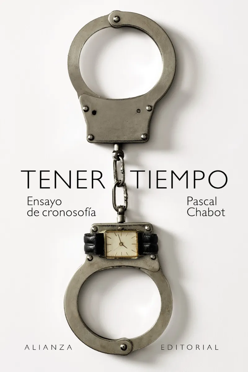 TENER TIEMPO: ENSAYO DE CRONOSOFIA -BOLSILLO-