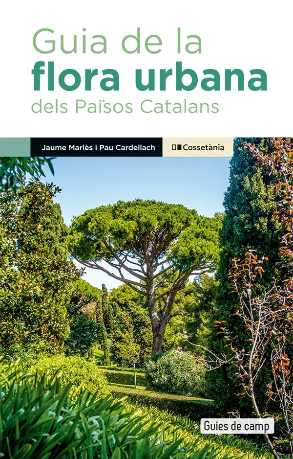 GUIA DE LA FLORA URBANA DELS PAISOS CATALANS