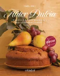 ALITER DULCIA -PASTELES CON HISTORIA- -ED.2023-