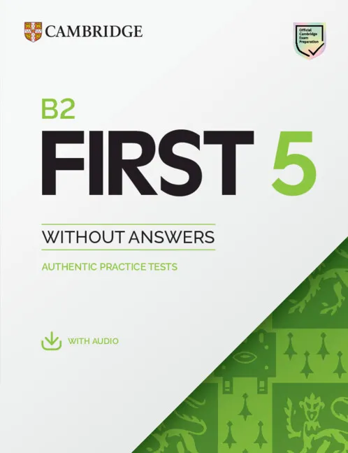 FC B2 FIRST 5 STUDENT`S BOOK WITHOUT ANSWERS WITH AUDIO