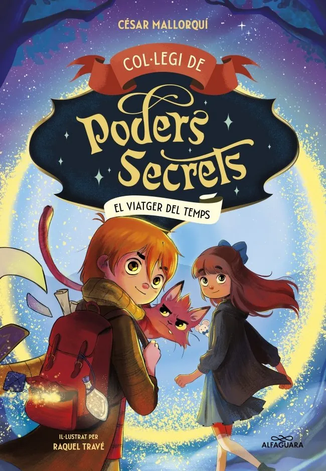 COL.LEGI DE PODERS SECRETS 03 EL VIATGER DEL TEMPS