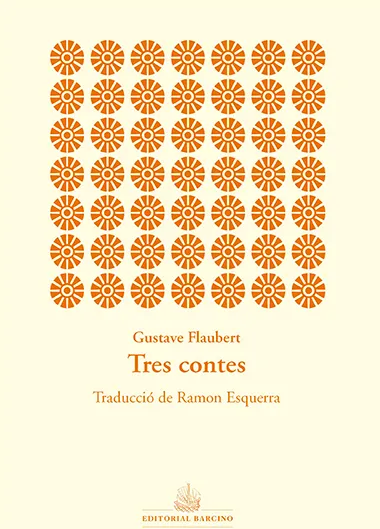 TRES CONTES -GUSTAVE FLAUBERT-