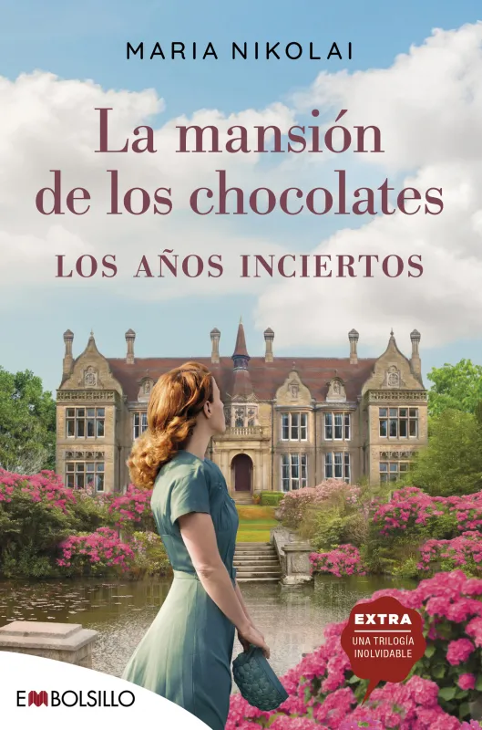 MANSION DE LOS CHOCOLATES LOS AÑOS INCIERTOS, LA