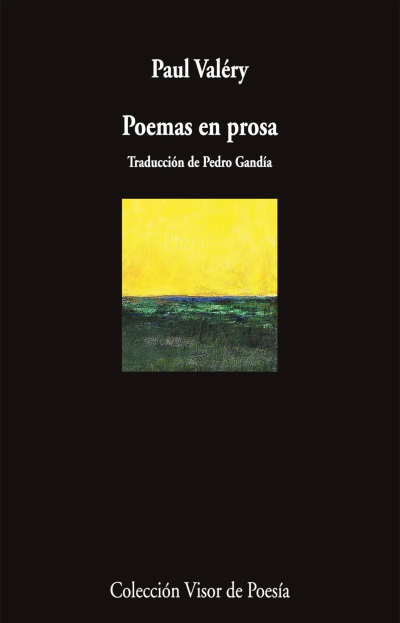 POEMAS EN PROSA(PAUL VALERY)