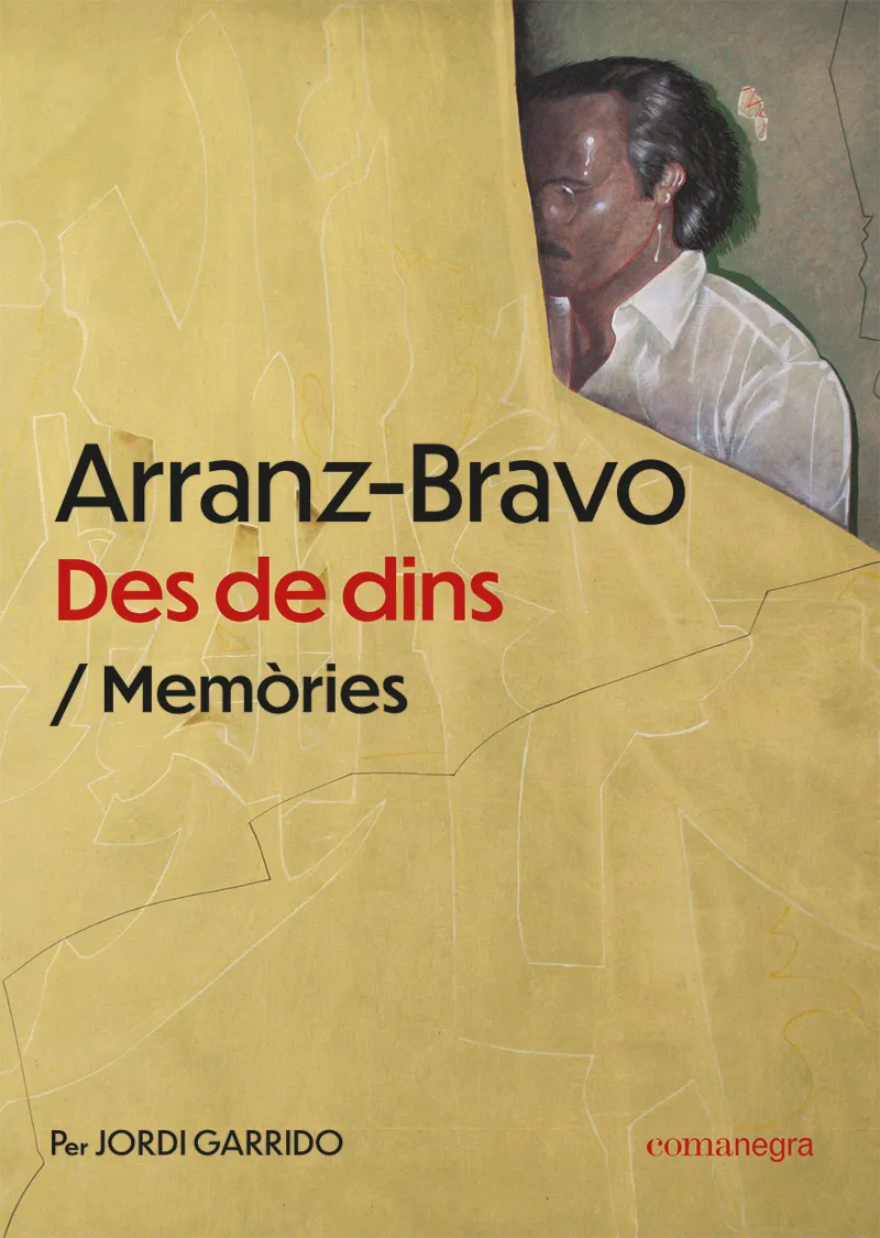 ARRANZ BRAVO DES DE DINS -MEMORIES-