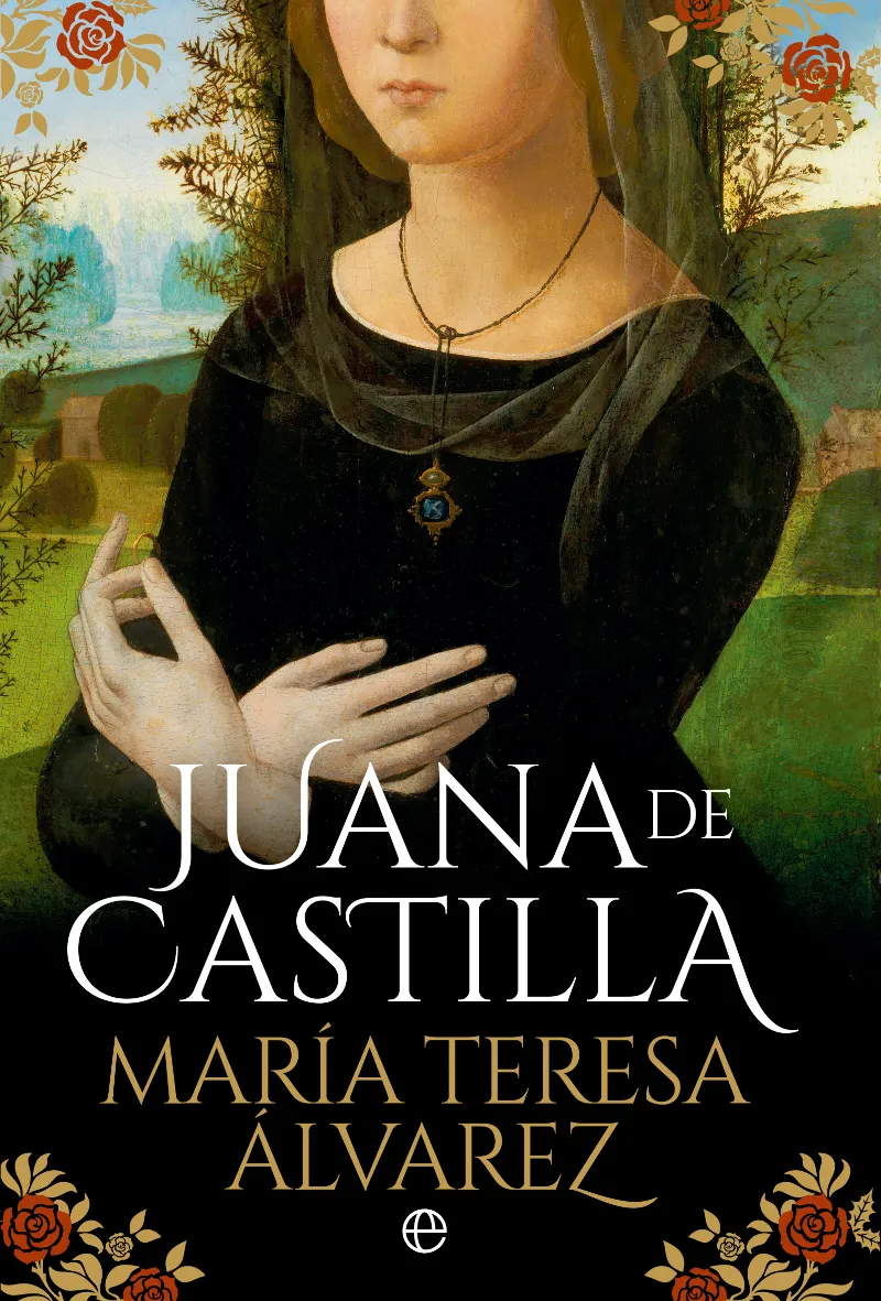 JUANA DE CASTILLA -ED.2023-