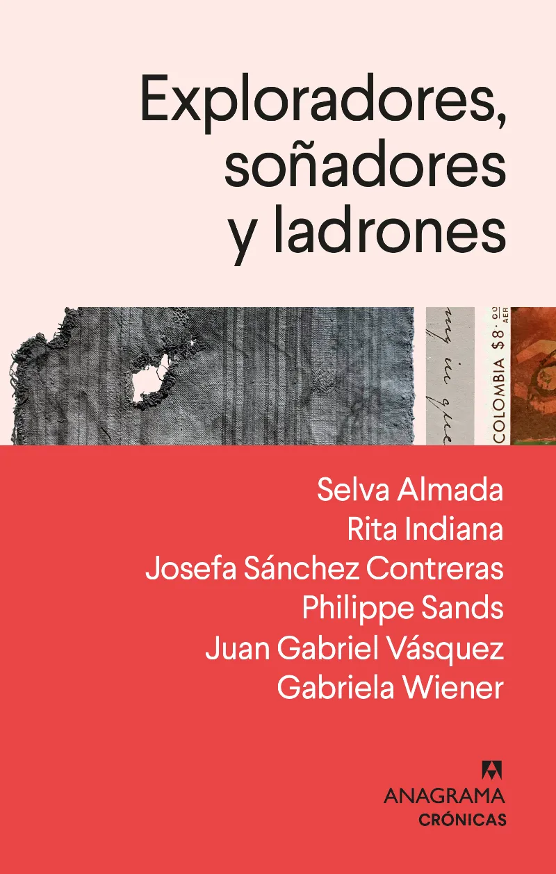 EXPLORADORES SOÑADORES Y LADRONES