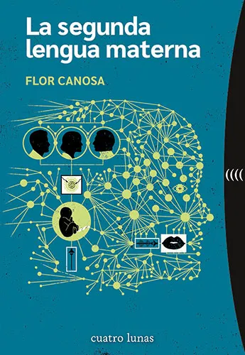 SEGUNDA LENGUA MATERNA, LA