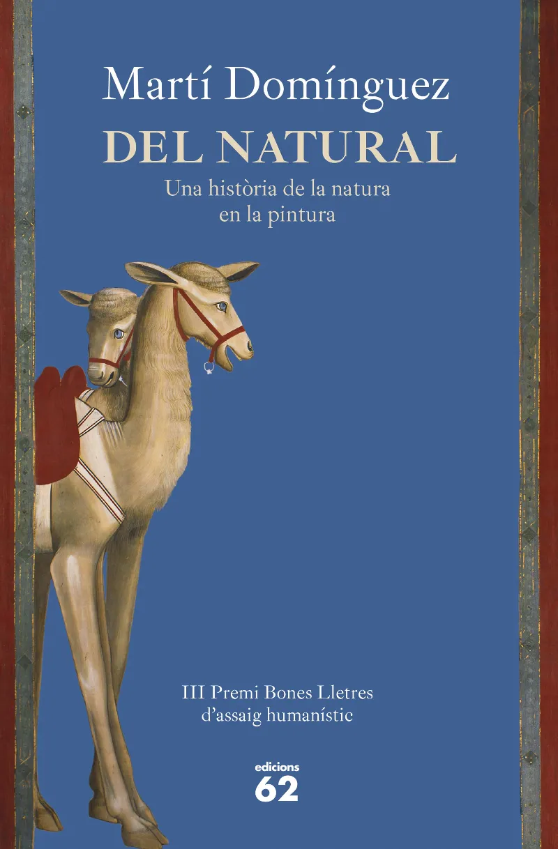 DEL NATURAL.UNA HISTORIA DE LA NATURA EN LA PINTURA