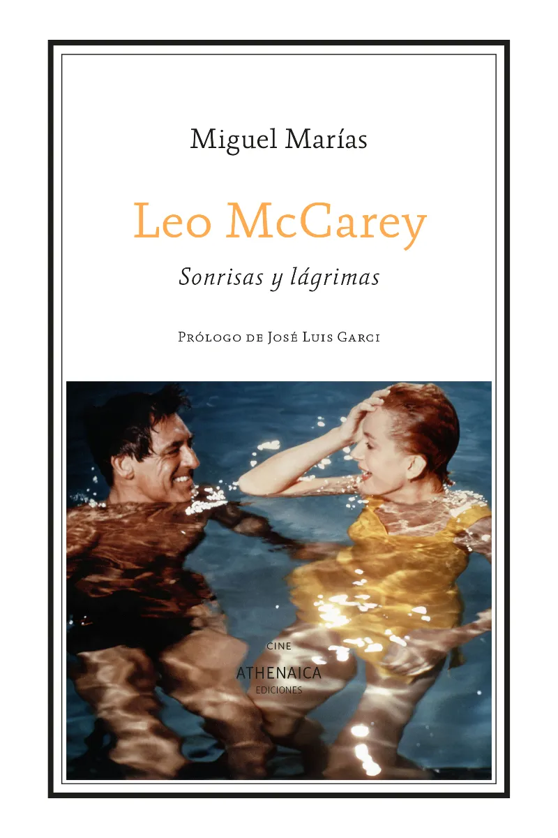 LEO MCCAREY.SONRISAS Y LAGRIMAS