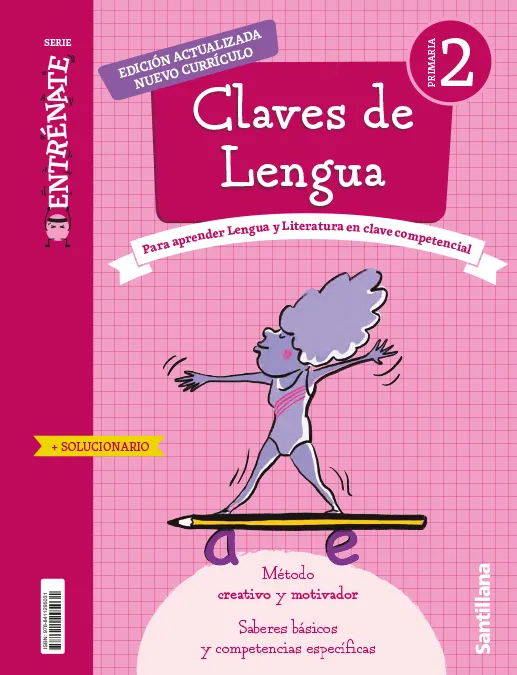 CUADERNO CLAVES DE LENGUA SERIE ENTRENATE 2 PRIMARIA