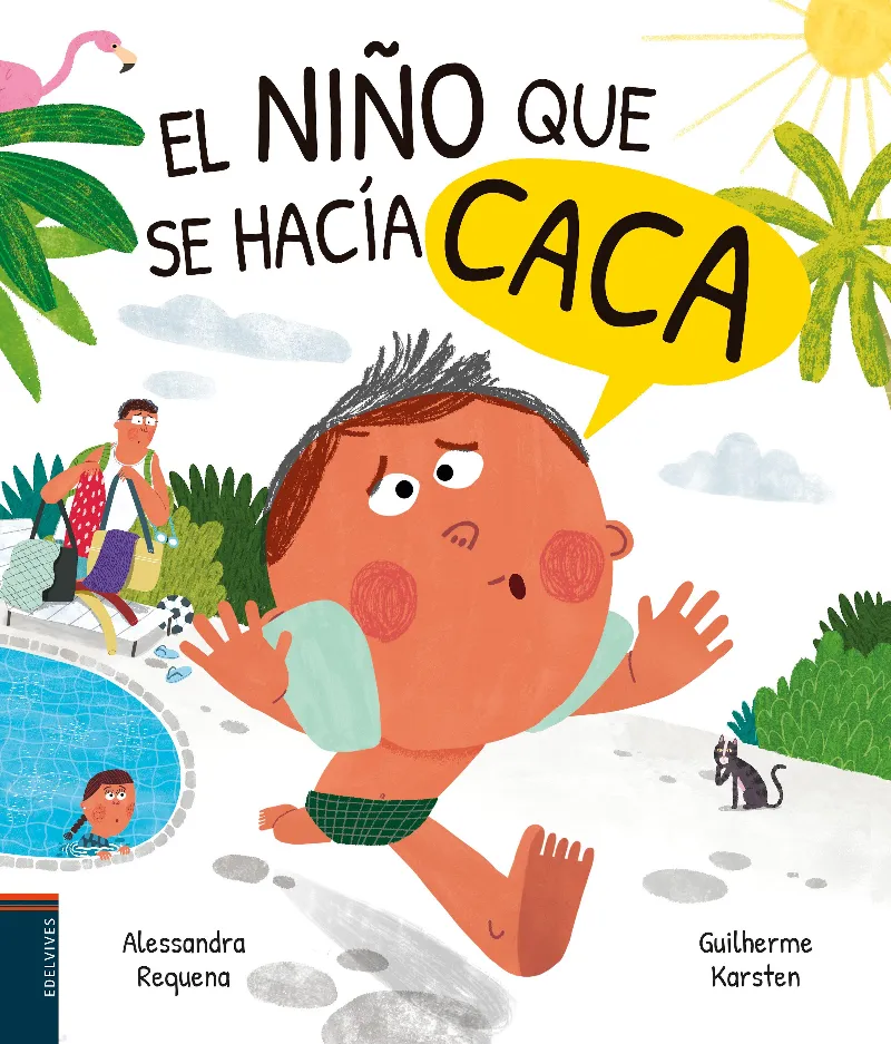 EL NIÑO QUE SE HACÍA CACA - A PARTIR DE 4 AÑOS