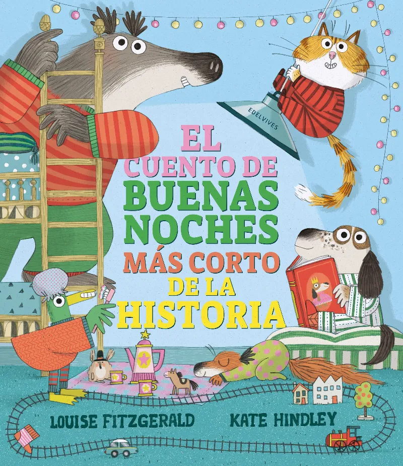 EL CUENTO DE BUENAS NOCHES MÁS CORTO DE LA HISTORIA - A PARTIR DE 4 AÑOS